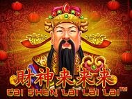 Cai Shen Lai Lai Lai